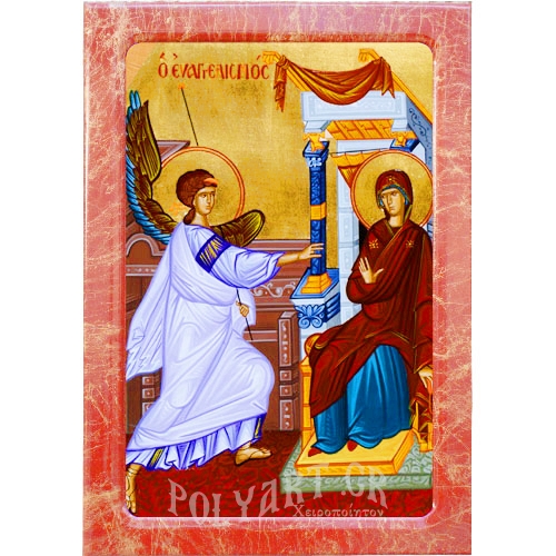 ΕΥΑΓΓΕΛΙΣΜΟΣ ΘΕΟΤΟΚΟΥ – Εικόνα Τεχνοτροπίας